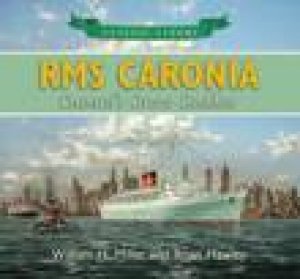 RMS Caronia by William Miller