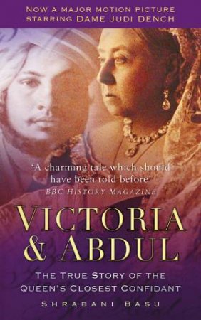 Victoria & Abdul by Shrabani Basu