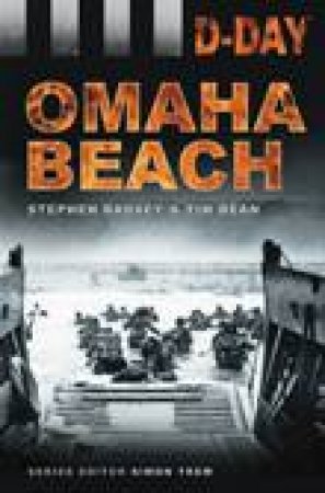 D-Day Landings: Omaha Beach by Stephen Badsey