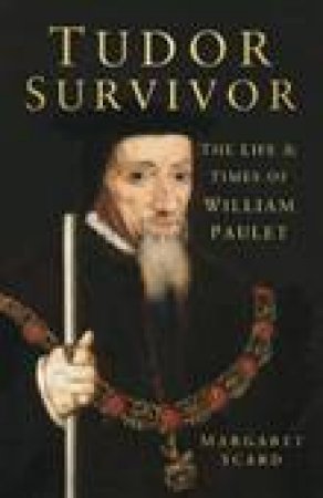 Tudor Survivor by Margaret Scard