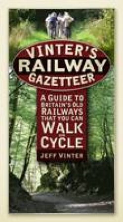 Vinter's Railway Gazetteer by Jeff Vinter