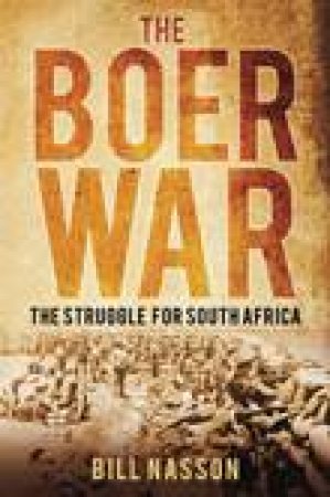 Boer War by Bill Nasson