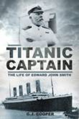 Titanic Captain by Gary Cooper