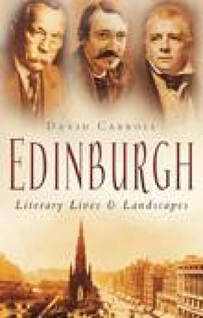 Edinburgh by DAVID CARROLL