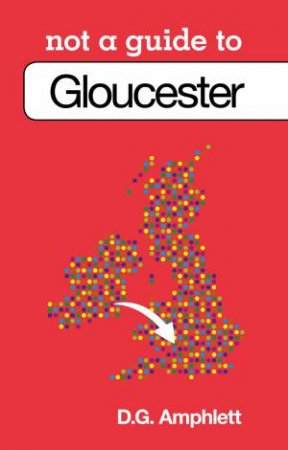 Gloucester by D G AMPHLETT