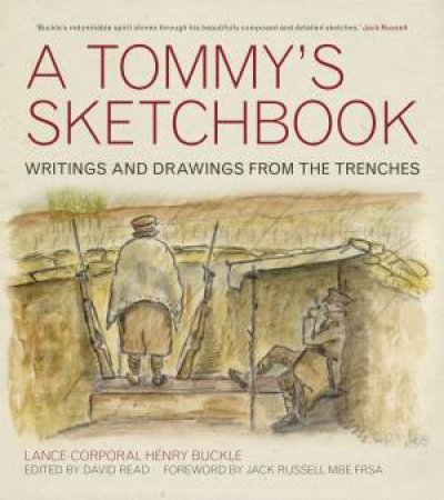 Tommy's Sketchbook by LT COL HENRY BUCKLE