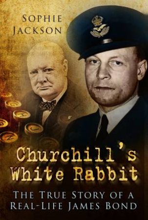 Churchill's White Rabbit by SOPHIE JACKSON