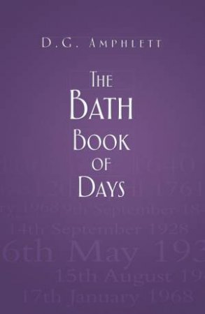 Bath Book of Days by D G AMPHLETT