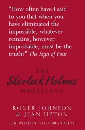 Sherlock Holmes Miscellany by Roger Johnson