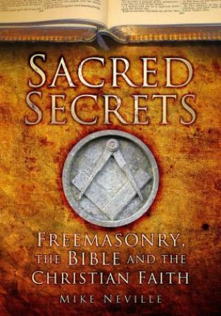 Sacred Secrets by Mike Neville