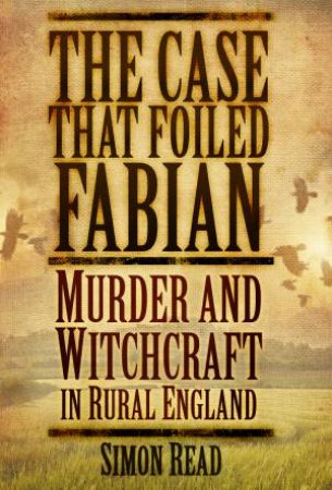 Case that Foiled Fabian by SIMON READ