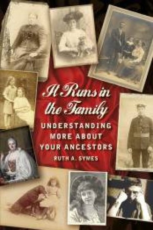 It Runs in the Family by Ruth A. Symes