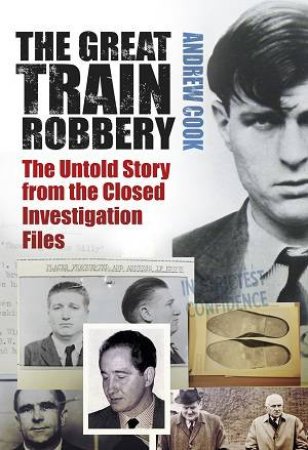 Great Train Robbery by Andrew Cook