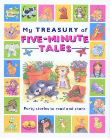 My Treasury Of Five-Minute Tales by Various