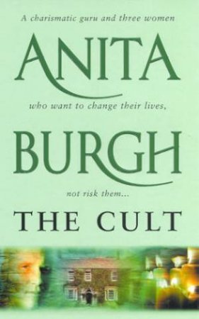 The Cult by Anita Burgh