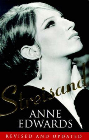 Streisand - It Only Happens Once by Anne Edwards