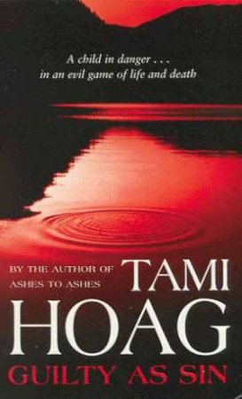 Guilty As Sin by Tami Hoag