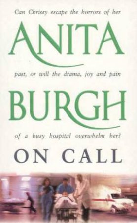 On Call by Anita Burgh