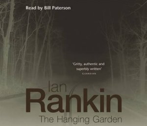 The Hanging Garden - Cassette by Ian Rankin