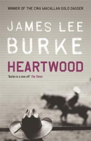 Heartwood - Cassette by James Lee Burke