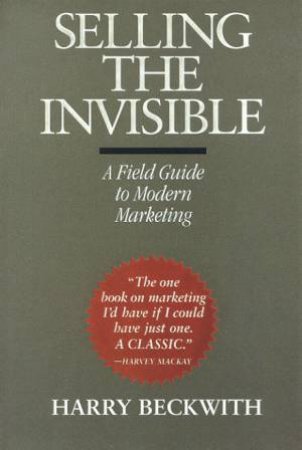 Selling The Invisible by Harry Beckwith