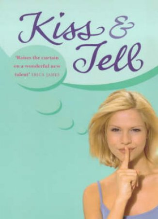 Kiss & Tell by Donna Hay