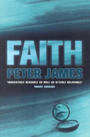 Faith by Peter James