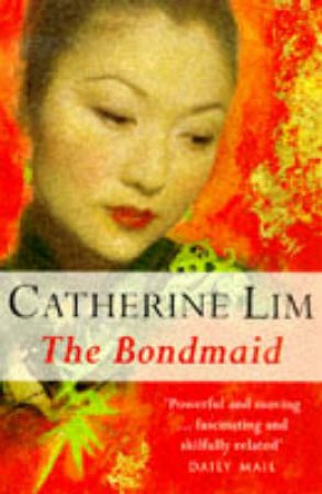 The Bondmaid by Catherine Lim