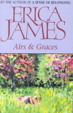 Airs and Graces by Erica James