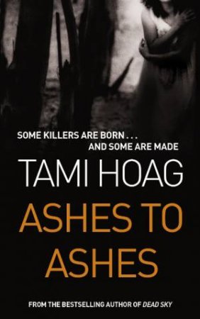 tami hoag ashes to ashes series