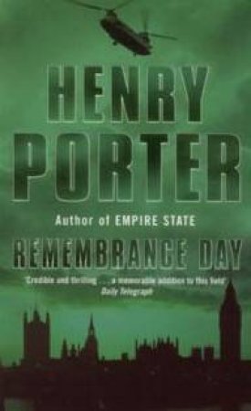 Remembrance Day by Henry Porter