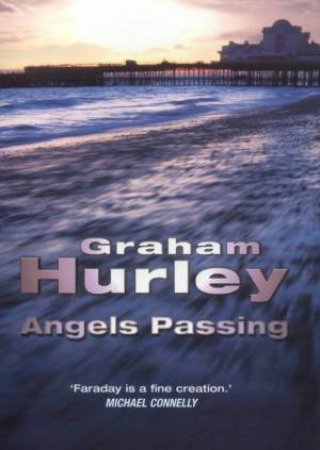 Angels Passing by Graham Hurley