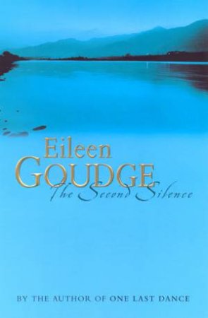 The Second Silence by Eileen Goudge