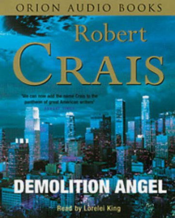 Demolition Angel - Cassette by Robert Crais