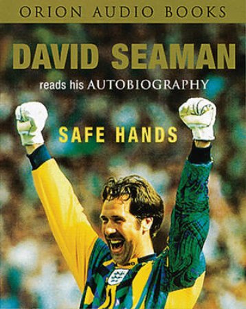 Safe Hands - Cassette by David Seaman