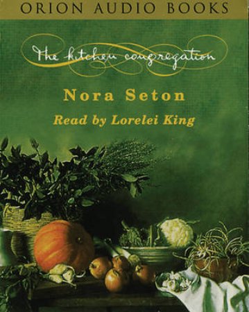 The Kitchen Congregation - Cassette by Nora Seton