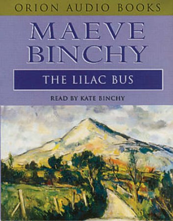 The Lilac Bus - Cassette by Maeve Binchy