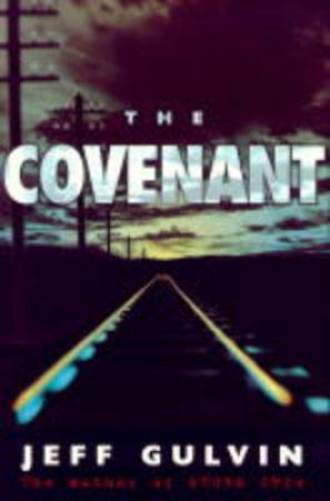 The Covenant by Jeff Gulvin