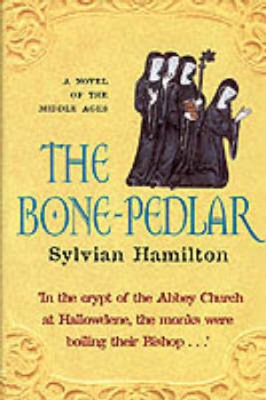 The Bone-Pedlar by Sylvian Hamilton