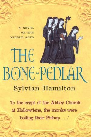 The Bone-Pedlar by Sylvian Hamilton