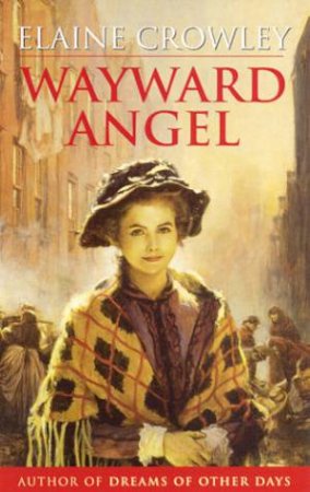 Wayward Angel by Elaine Crowley