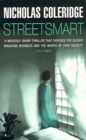 StreetSmart by Nicholas Coleridge