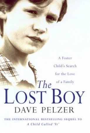 The Lost Boy by David Pelzer