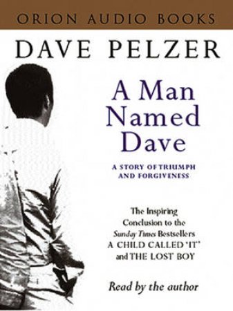 A Man Named Dave - Cassette by Dave Pelzer