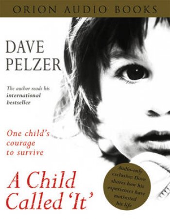 A Child Called 'It' - Cassette by Dave Pelzer