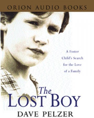 The Lost Boy - Cassette by Dave Pelzer