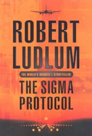 The Sigma Procotol by Robert Ludlum