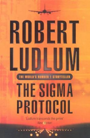 The Sigma Protocol by Robert Ludlum