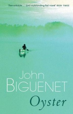 Oyster by John Biguenet