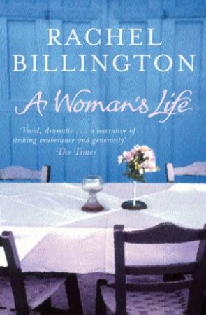 A Woman's Life by Rachel Billington